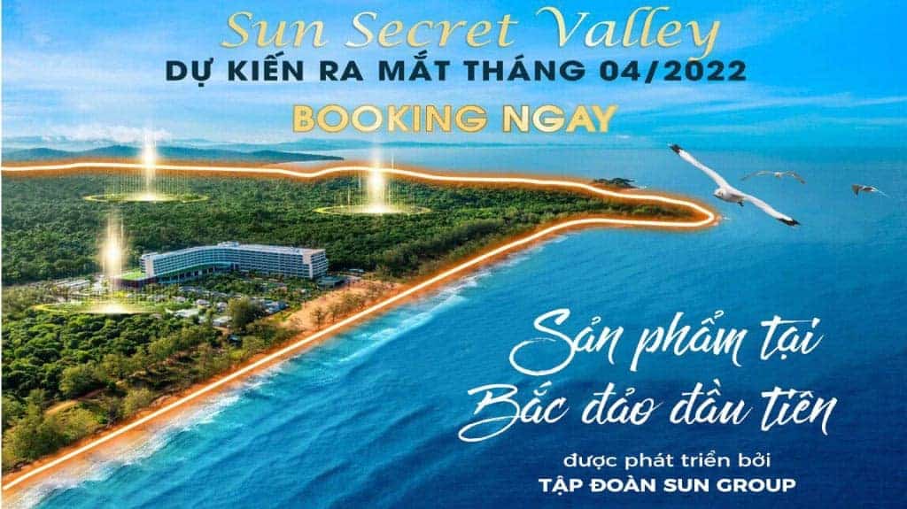 Thời gian ra mắt dự án Sun Secret Valley Phú Quốc của Sun Group